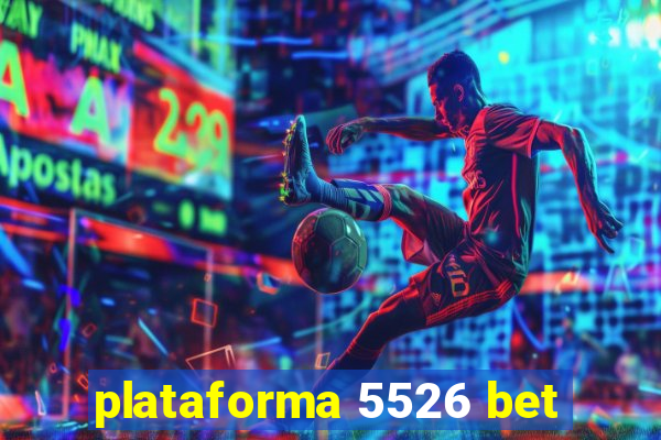 plataforma 5526 bet